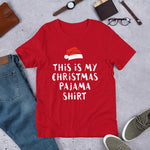 This Is My Christmas Pajama Shirt Funny Christmas Unisex T Shirts